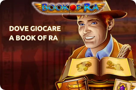 Dove giocare a book of ra