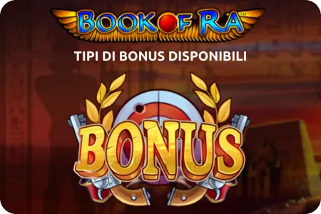 Tipi di Bonus Disponibili