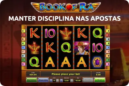 Mantendo a disciplina nas apostas book of ra