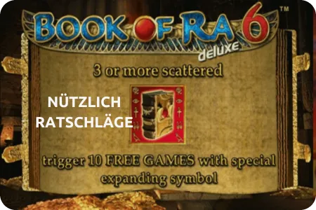 Nützliche Tipps für das Spielen von Book of Ra Deluxe 6