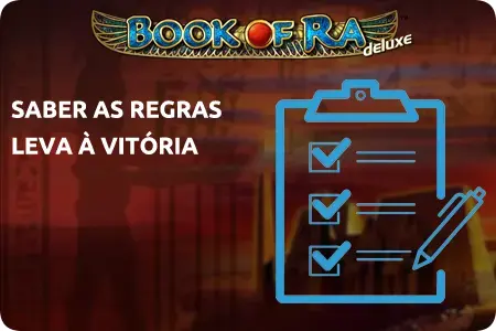 SABER AS REGRAS LEVA À VITÓRIA book of ra